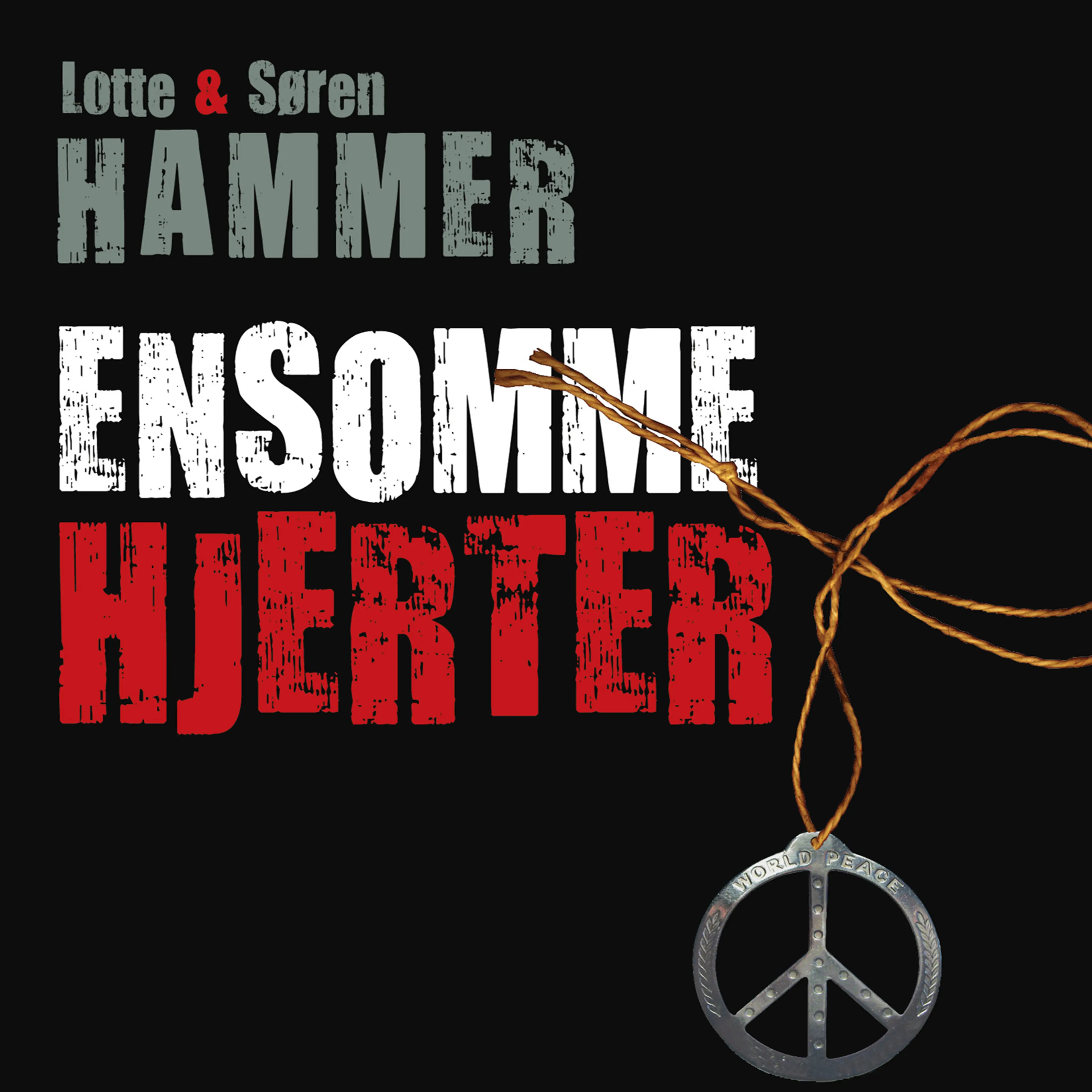 Omslag Ensomme hjerter av Lotte Hammer og Søren Hammer (Lydbok)