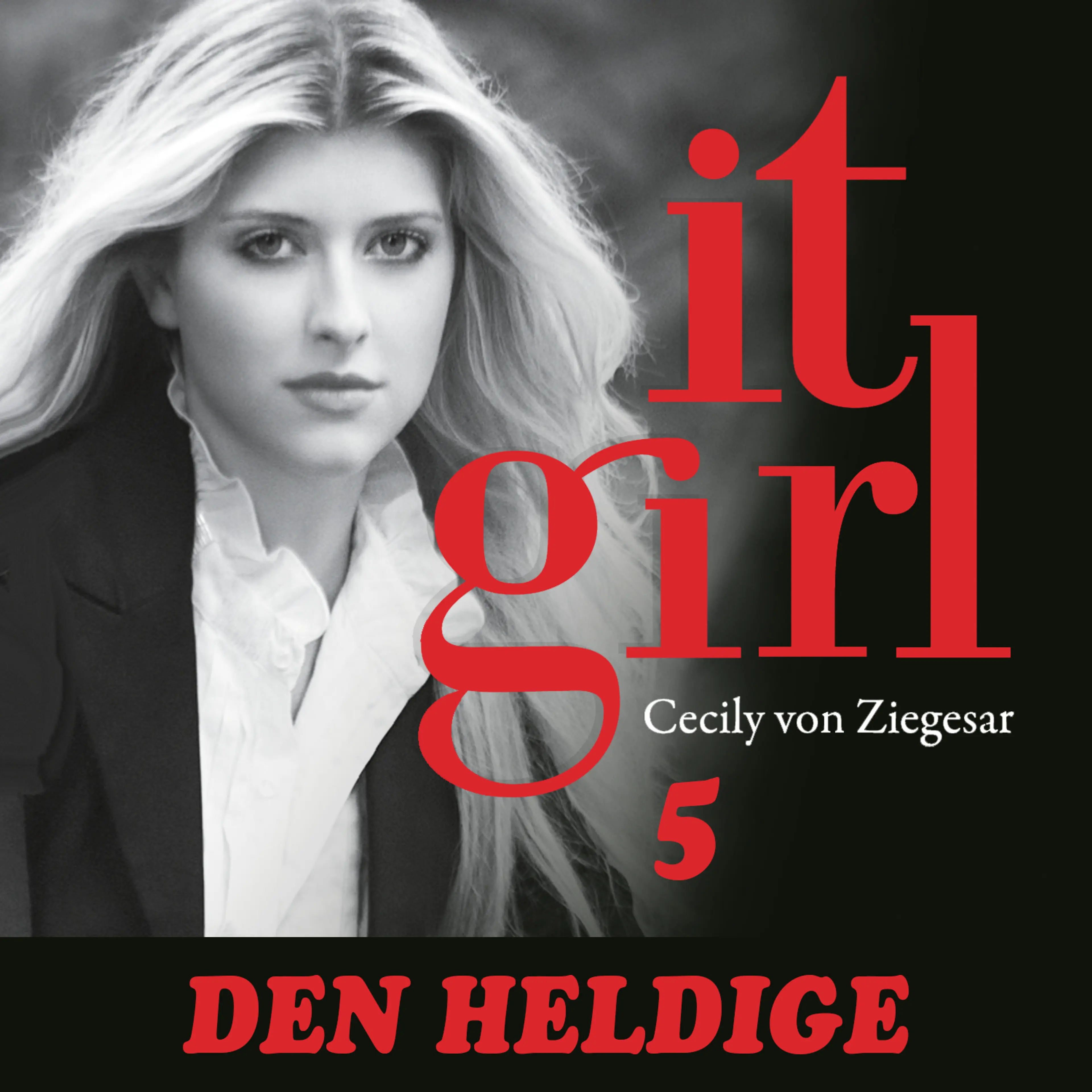 Omslag Den heldige av Cecily von Ziegesar (Lydbok)