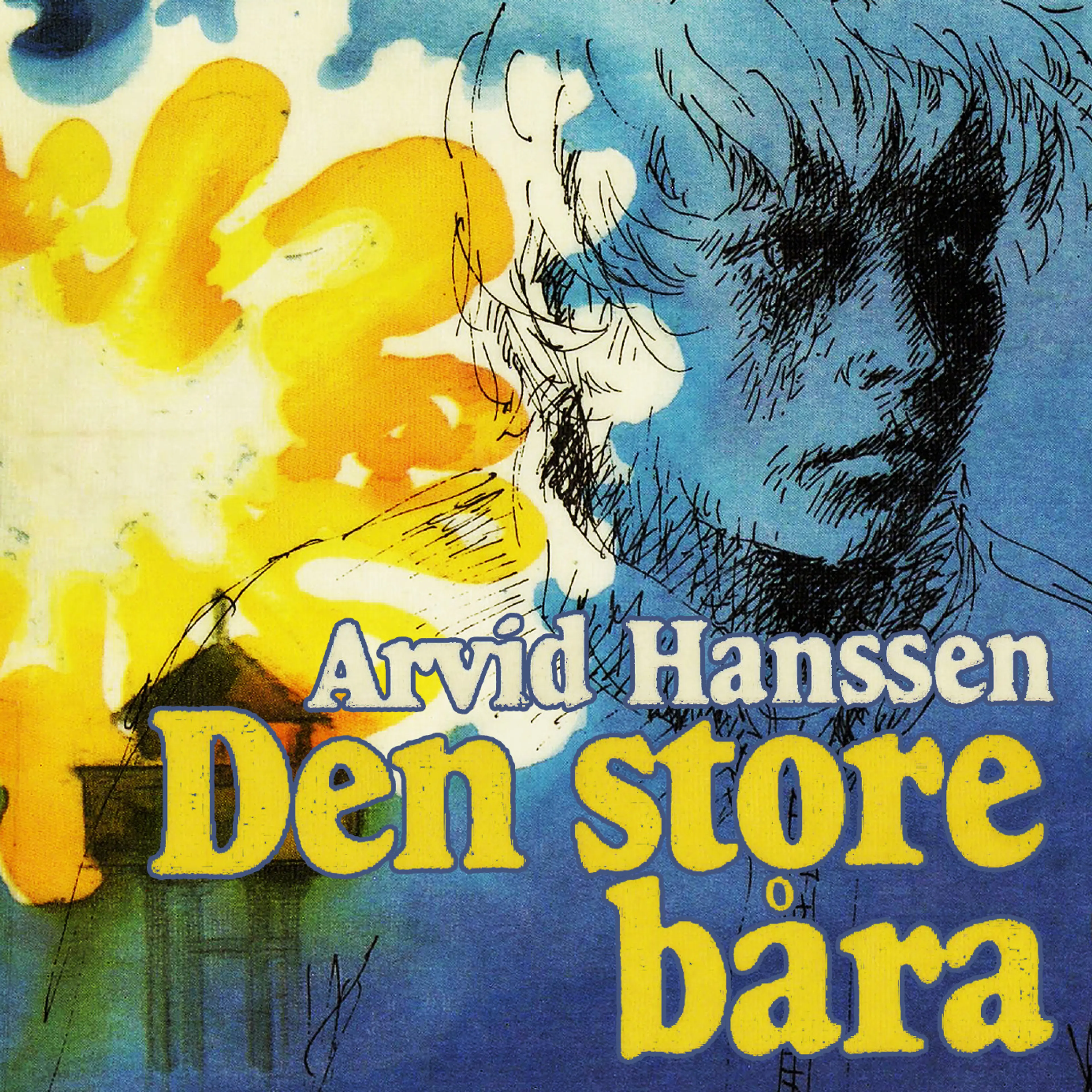 Omslag Den store båra av Arvid Hanssen (Lydbok)