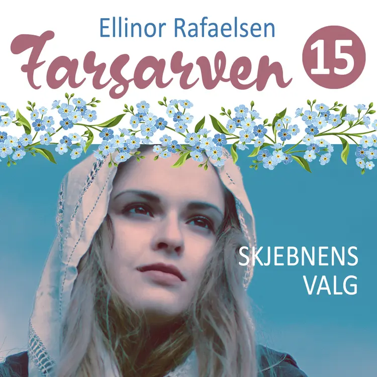 Omslag Skjebnens valg av Ellinor Rafaelsen (Lydbok)