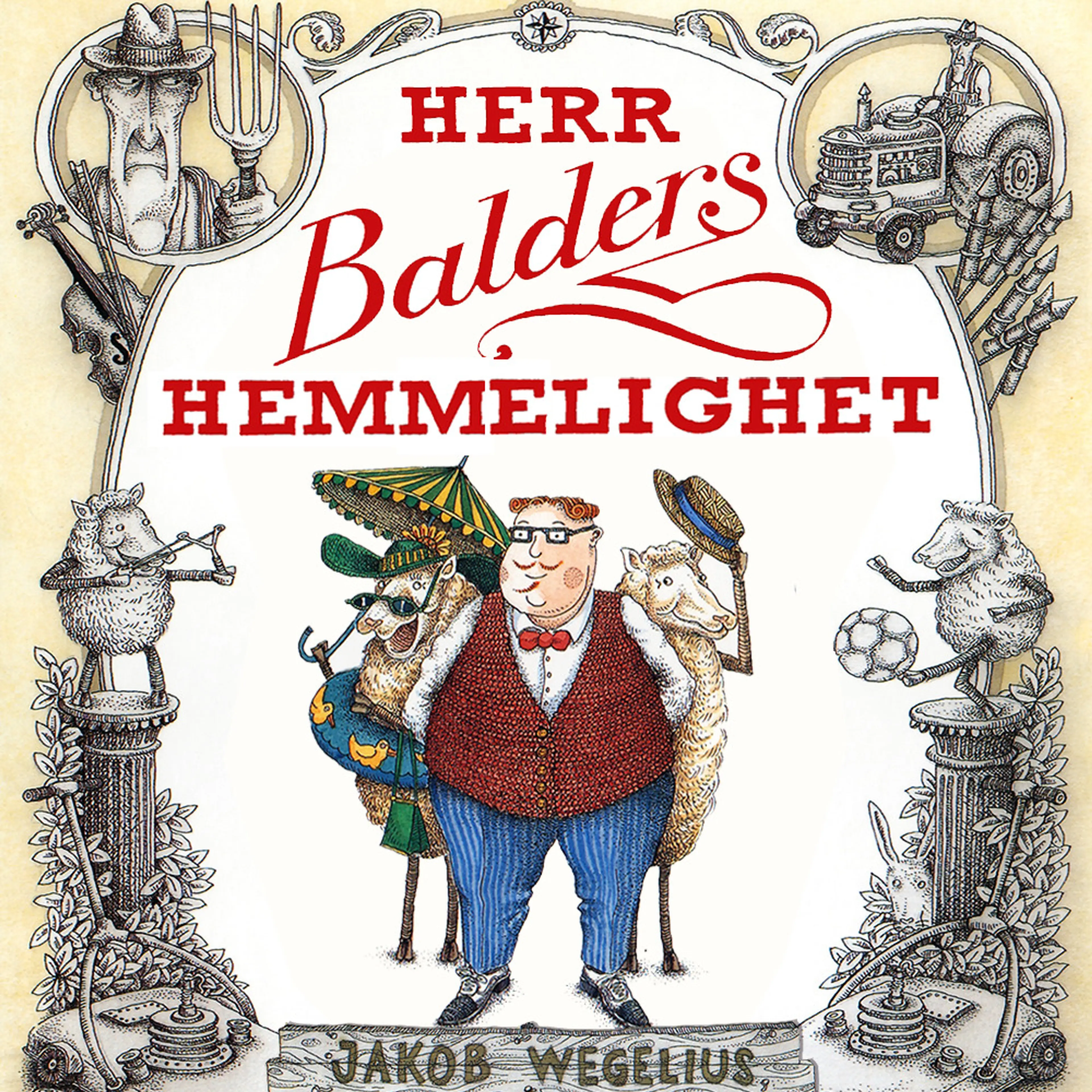 Omslag Herr Balders hemmelighet av Jakob Wegelius (Lydbok)