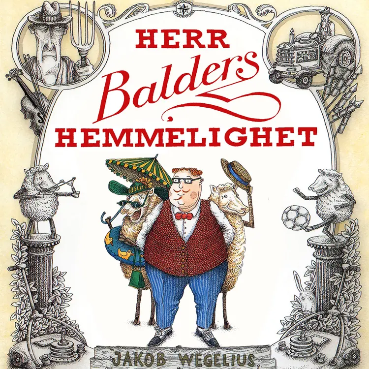 Omslag Herr Balders hemmelighet av Jakob Wegelius (Lydbok)