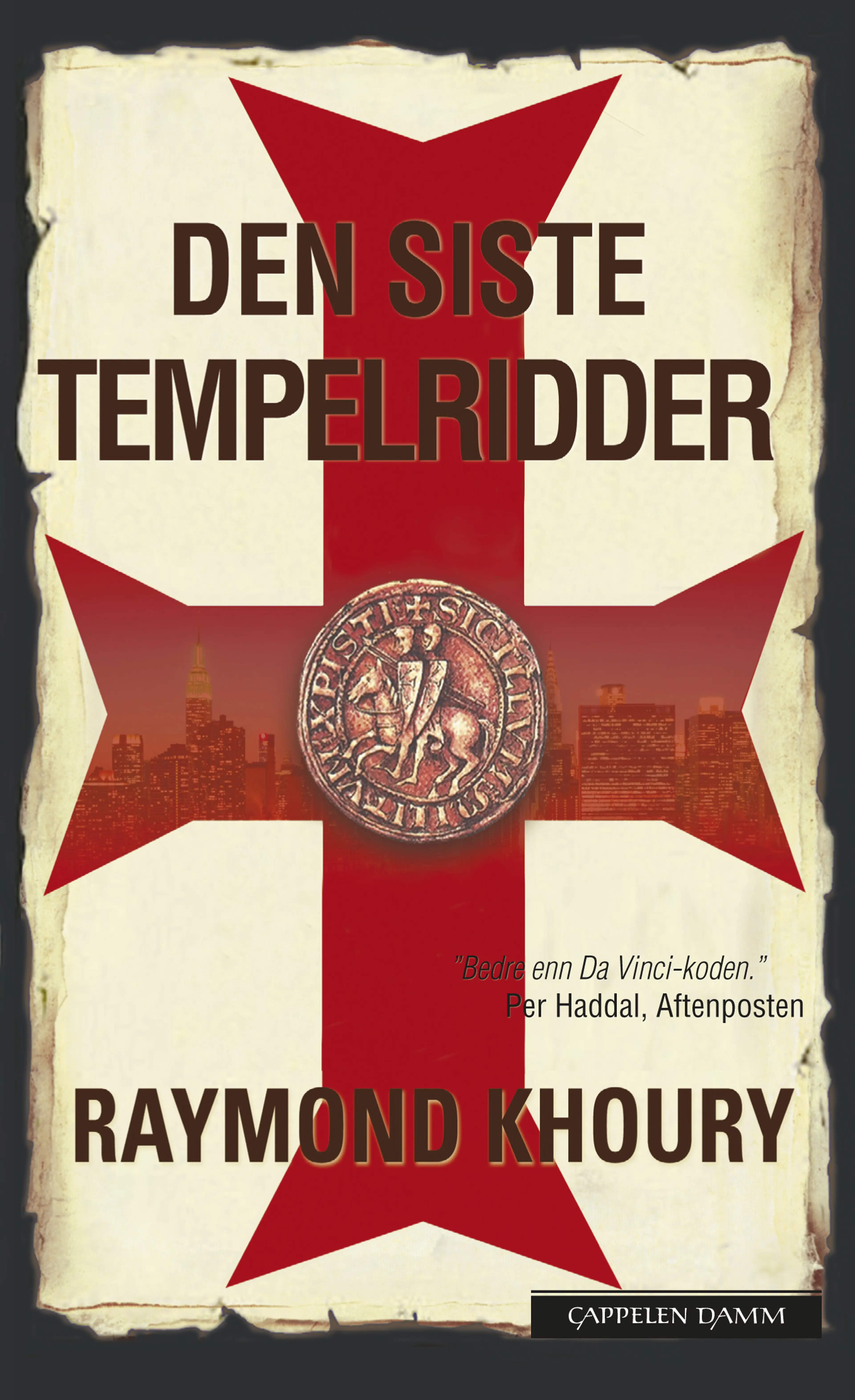 Omslag Den siste tempelridder av Raymond Khoury (Ebok)