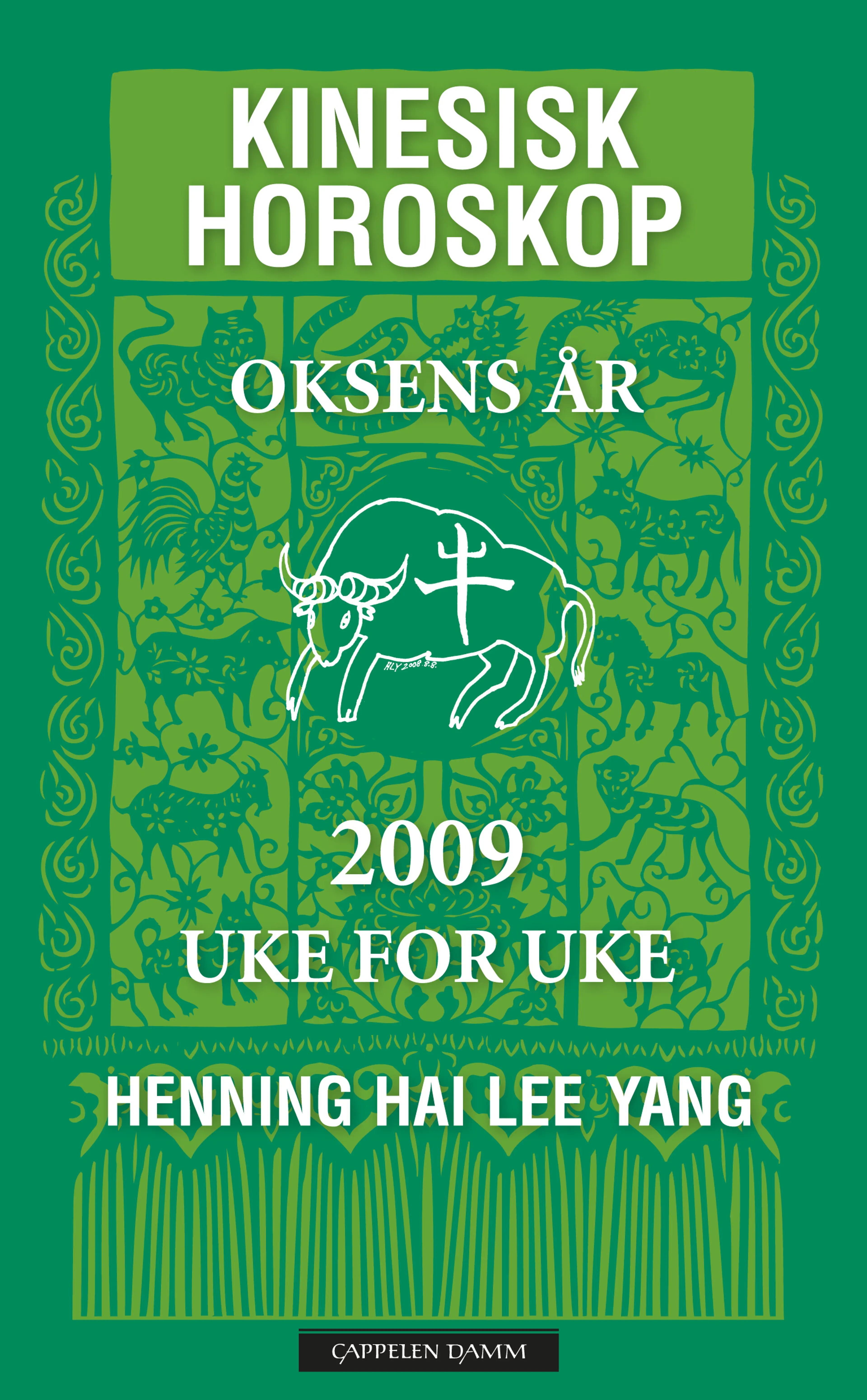 Omslag Kinesisk horoskop 2009/Oksens år av Henning Hai Lee Yang (Innbundet)