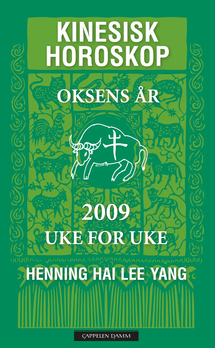 Omslag Kinesisk horoskop 2009/Oksens år av Henning Hai Lee Yang (Innbundet)