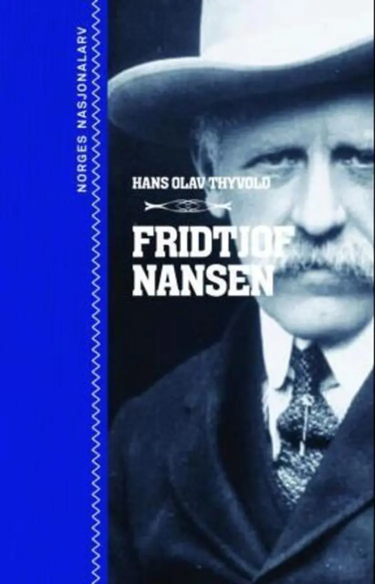 Omslag Fridtjof Nansen av Hans-Olav Thyvold (Ebok)