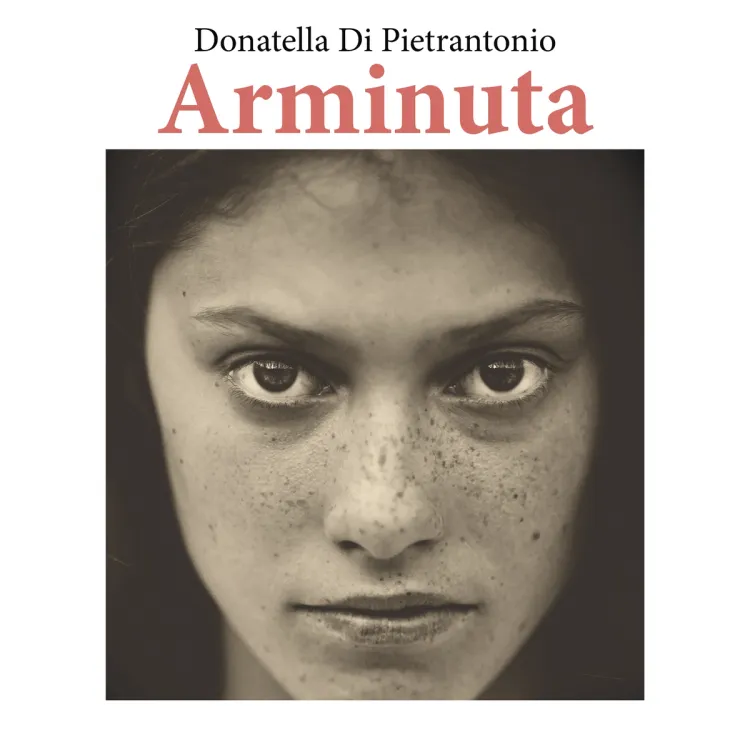 Omslag Arminuta av Donatella Di Pietrantonio (Lydbok)