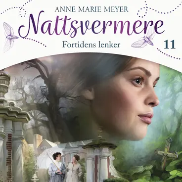 Omslag Fortidens lenker av Anne Marie Meyer (Lydbok)