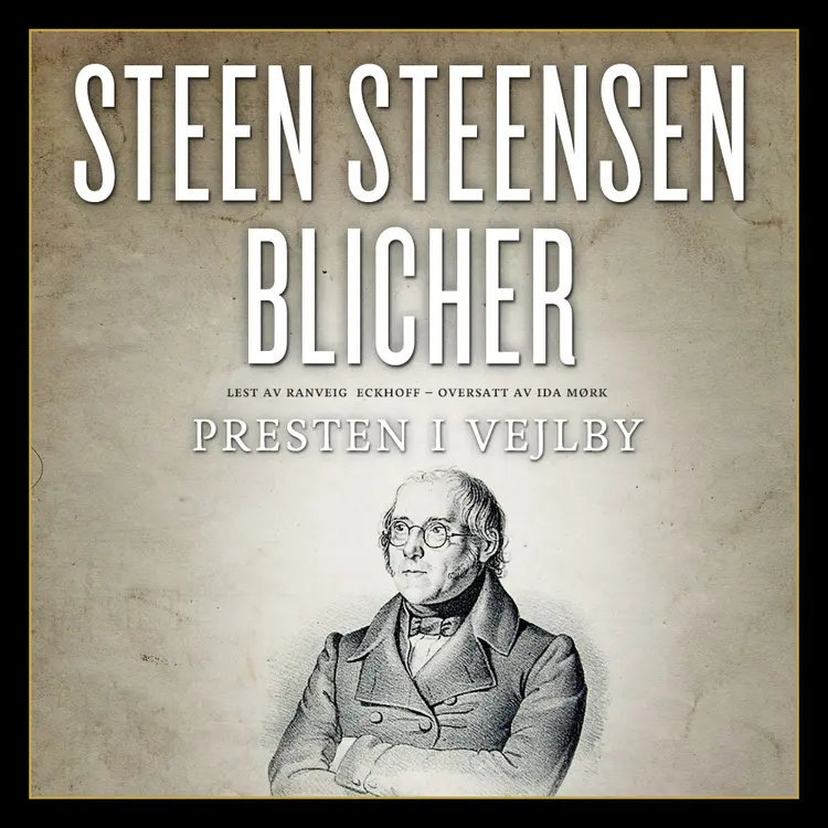 Omslag Presten i Vejlby av Steen Steensen Blicher (Lydbok)
