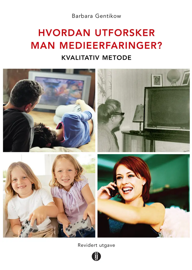 Omslag Hvordan utforsker man medieerfaringer? av Barbara Gentikow (Heftet)