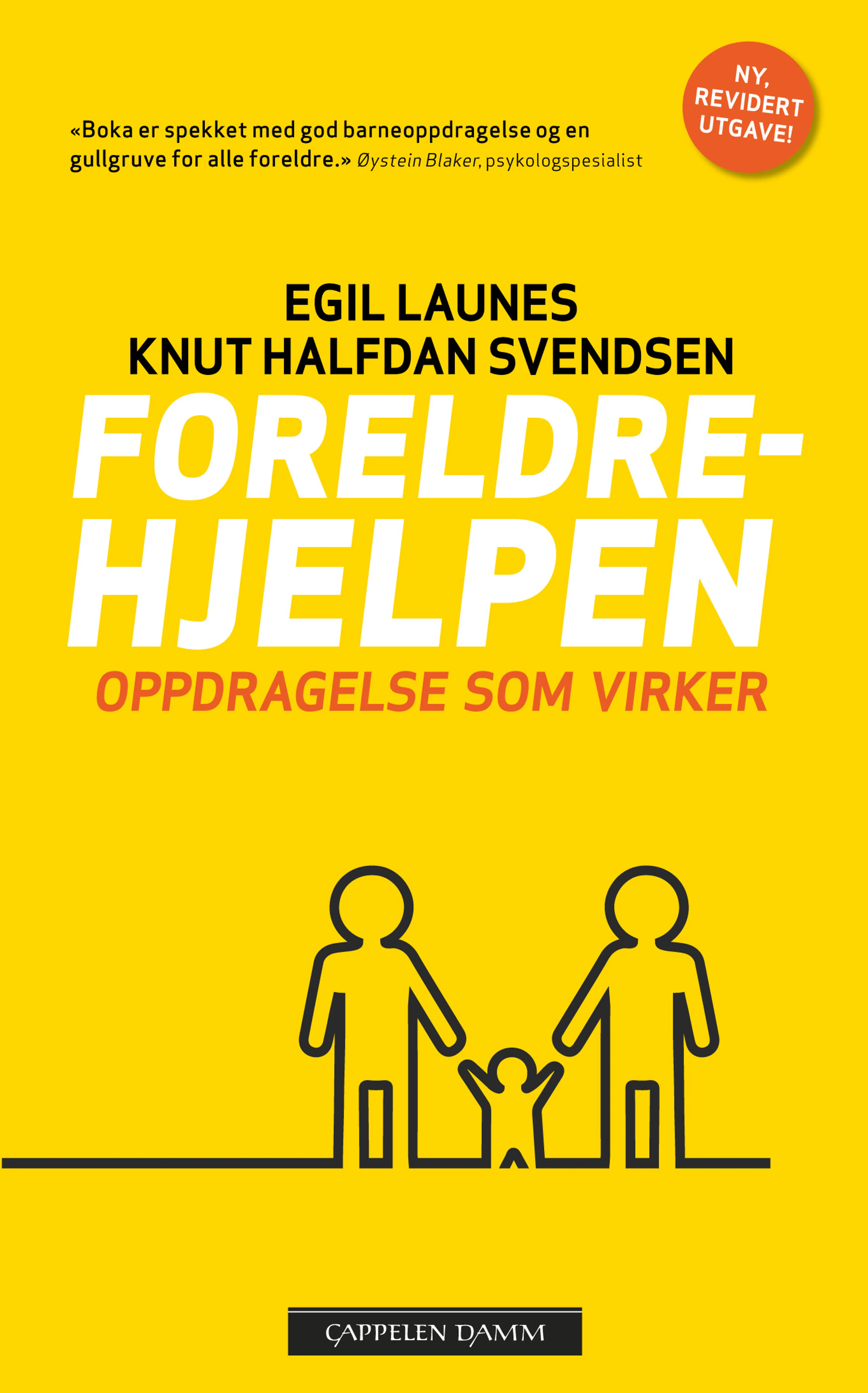 Omslag Foreldrehjelpen av Egil Launes og Knut Halfdan Svendsen (Heftet)