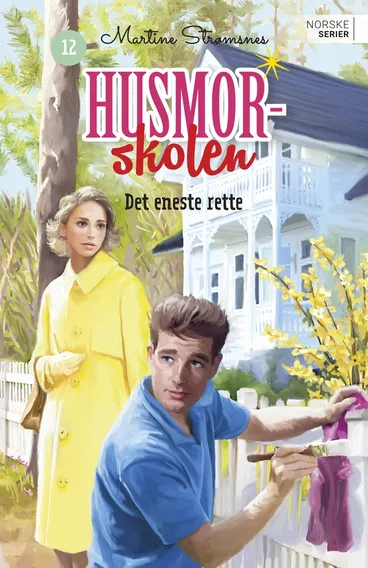Omslag Det eneste rette av Martine Strømsnes (Ebok)