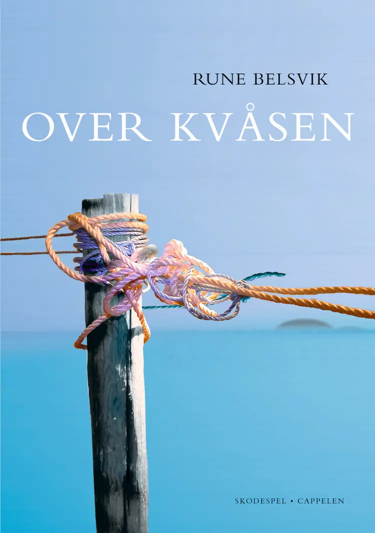 Omslag Over kvåsen av Rune Belsvik (Ebok)