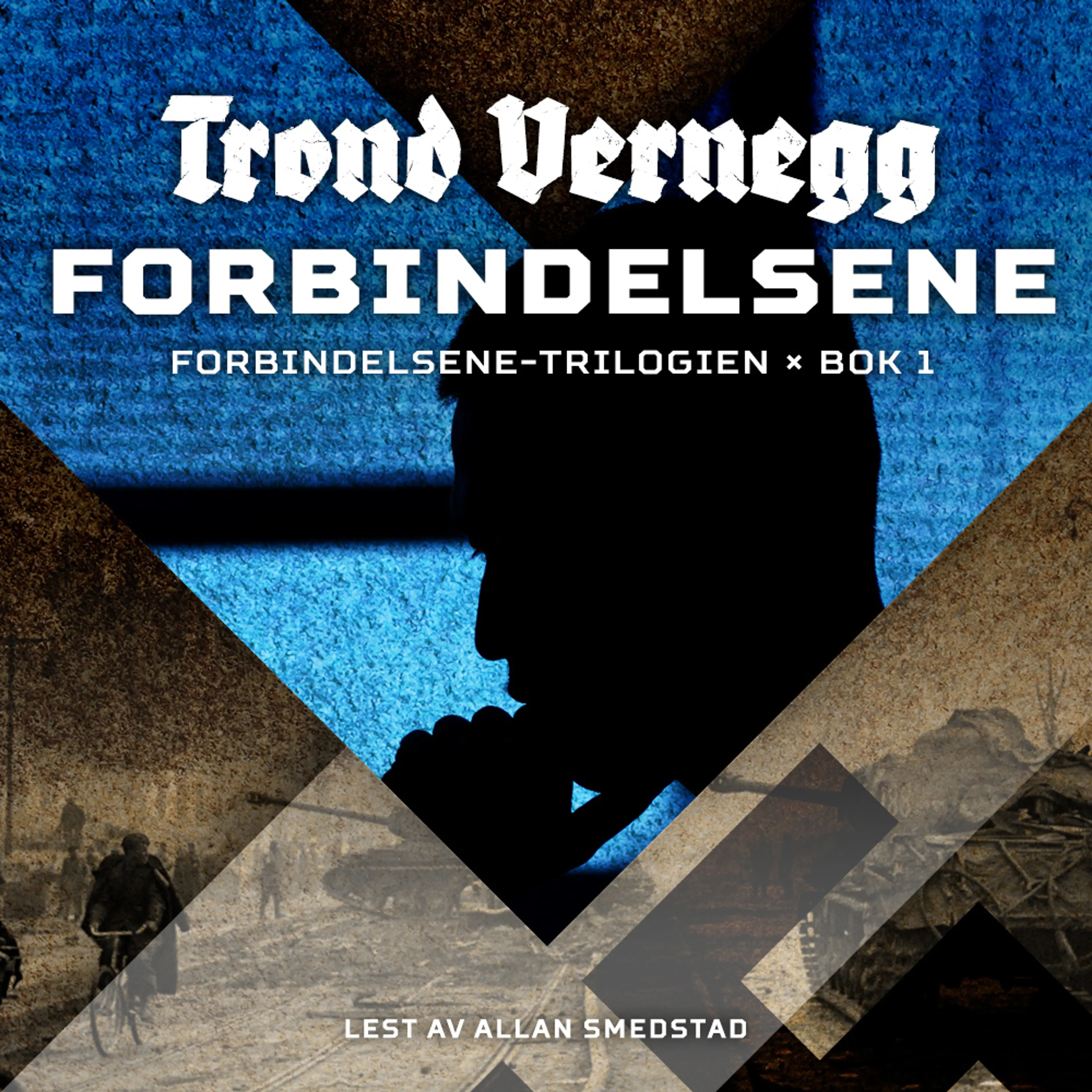 Omslag Forbindelsene av Trond Vernegg (Lydbok)