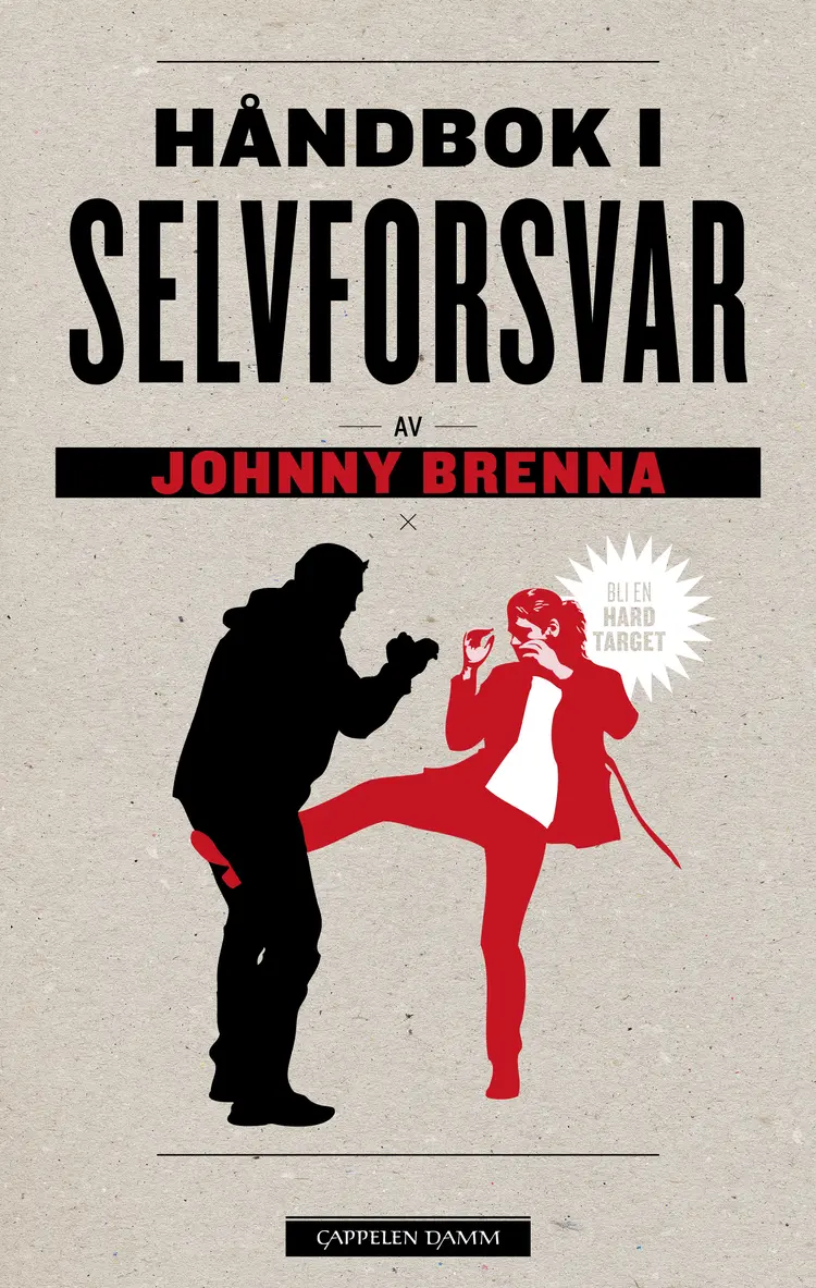 Omslag Håndbok i selvforsvar av Johnny Brenna (Innbundet)