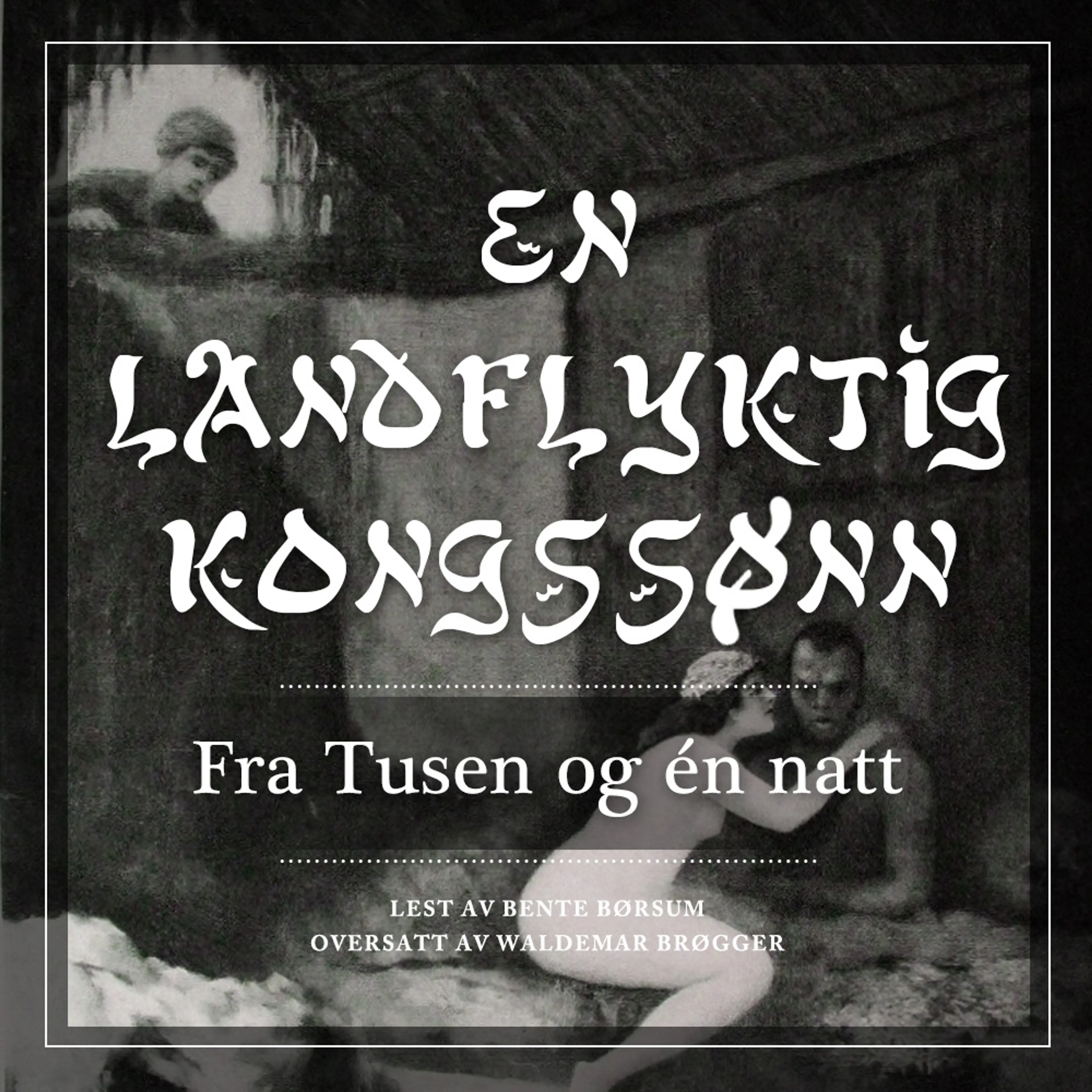 Omslag En landflyktig kongssønn av Flere (Lydbok)