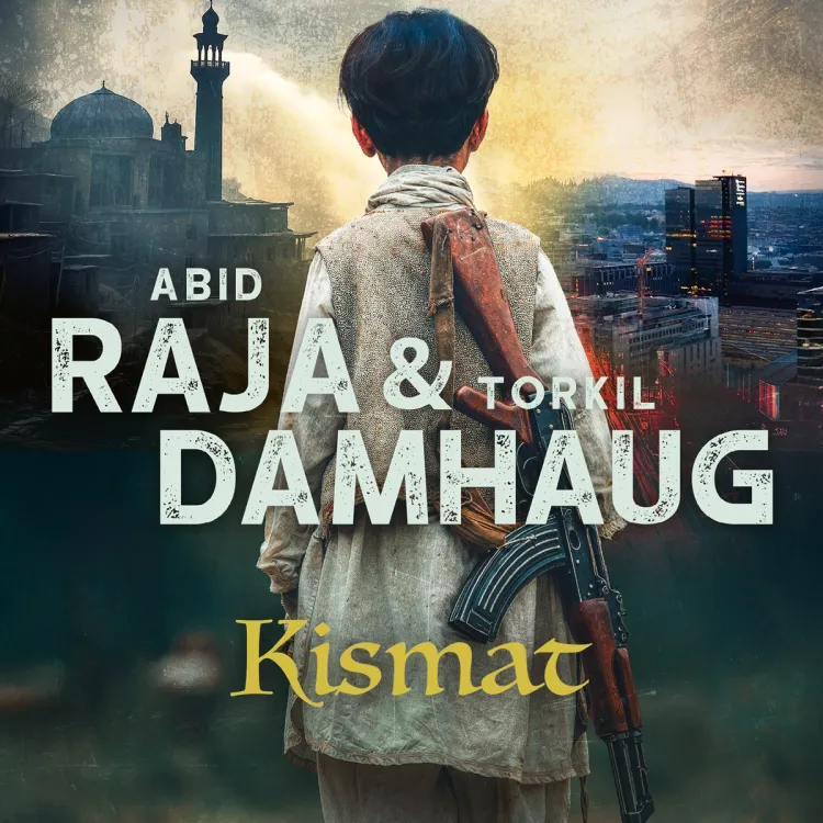 Omslag Kismat av Torkil Damhaug og Abid Raja (Lydbok)