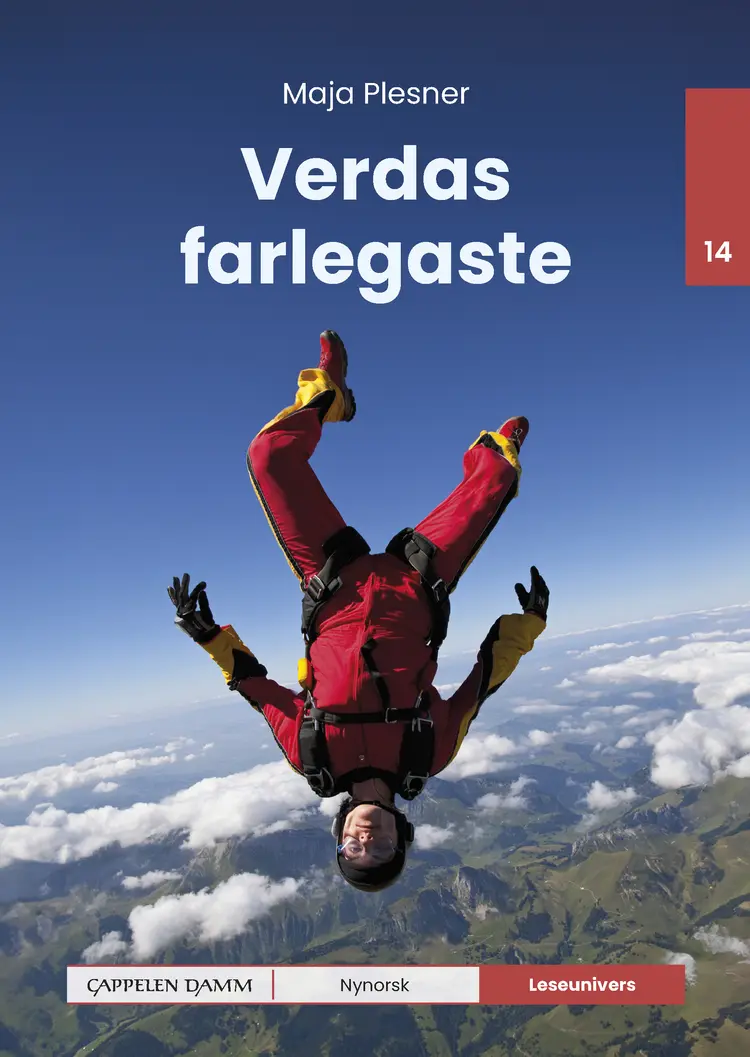 Omslag Leseunivers 14: Verdas farlegaste av Maja Plesner (Innbundet)