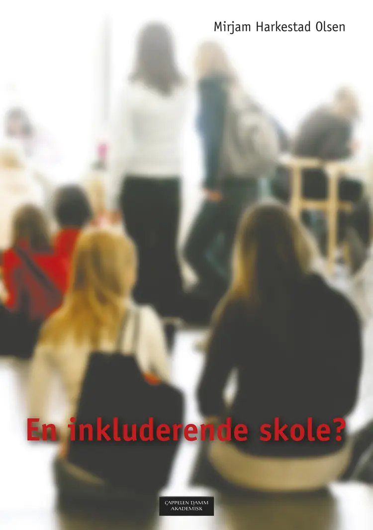 Omslag En inkluderende skole? av Mirjam Harkestad Olsen (Heftet)