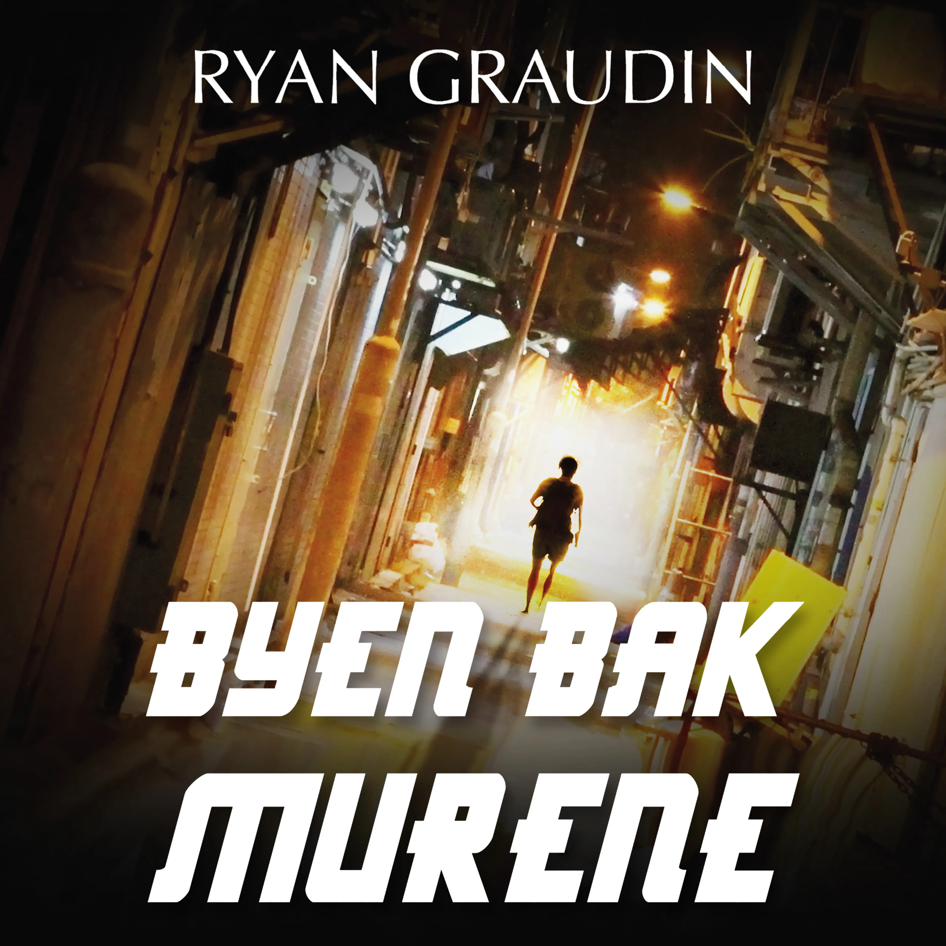 Omslag Byen bak murene av Ryan Graudin (Lydbok)