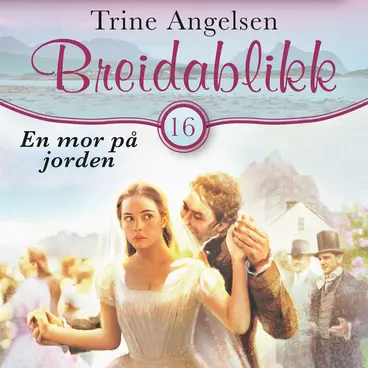 Omslag En mor på jorden av Trine Angelsen (Lydbok)