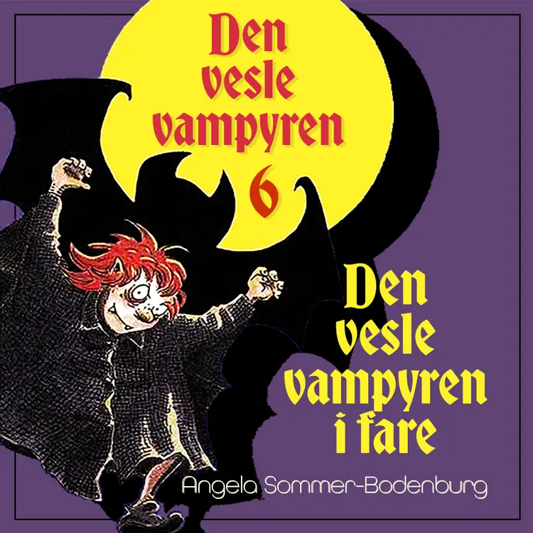 Omslag Den vesle vampyren i fare av Angela Sommer-Bodenburg (Lydbok)