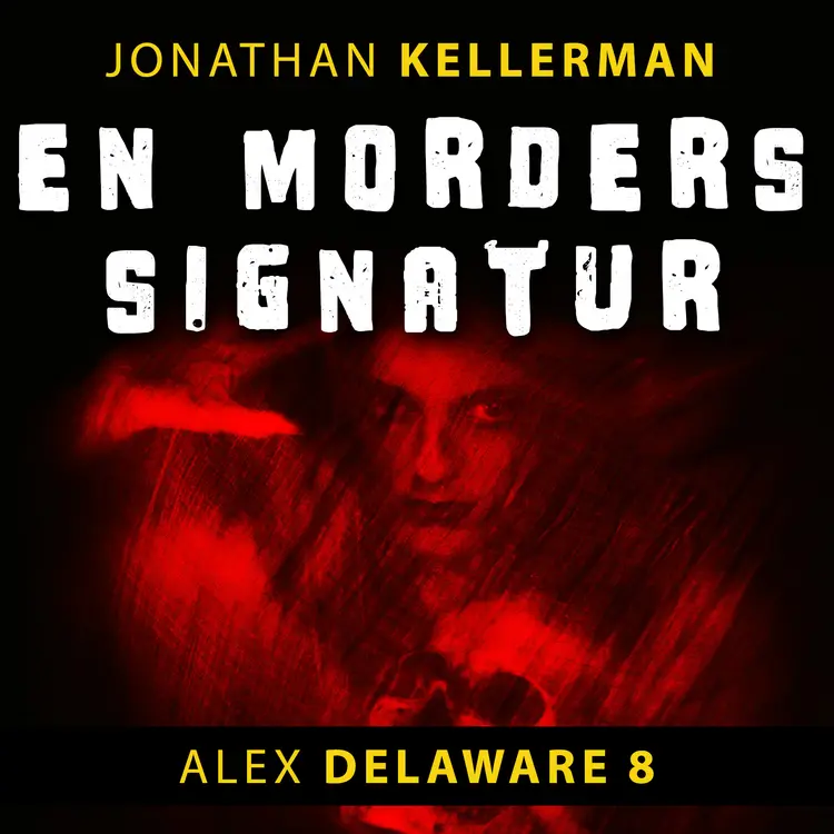 Omslag En morders signatur av Jonathan Kellerman (Lydbok)