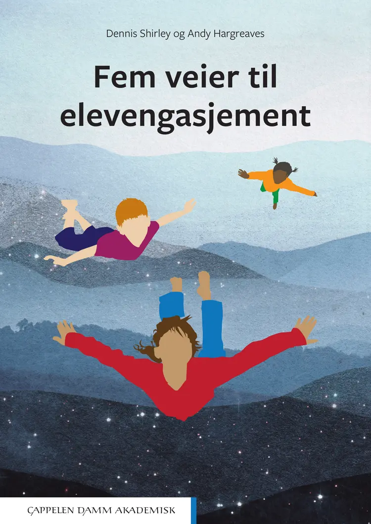 Omslag Fem veier til elevengasjement av Dennis Shirley og Andy Hargreaves (Heftet)