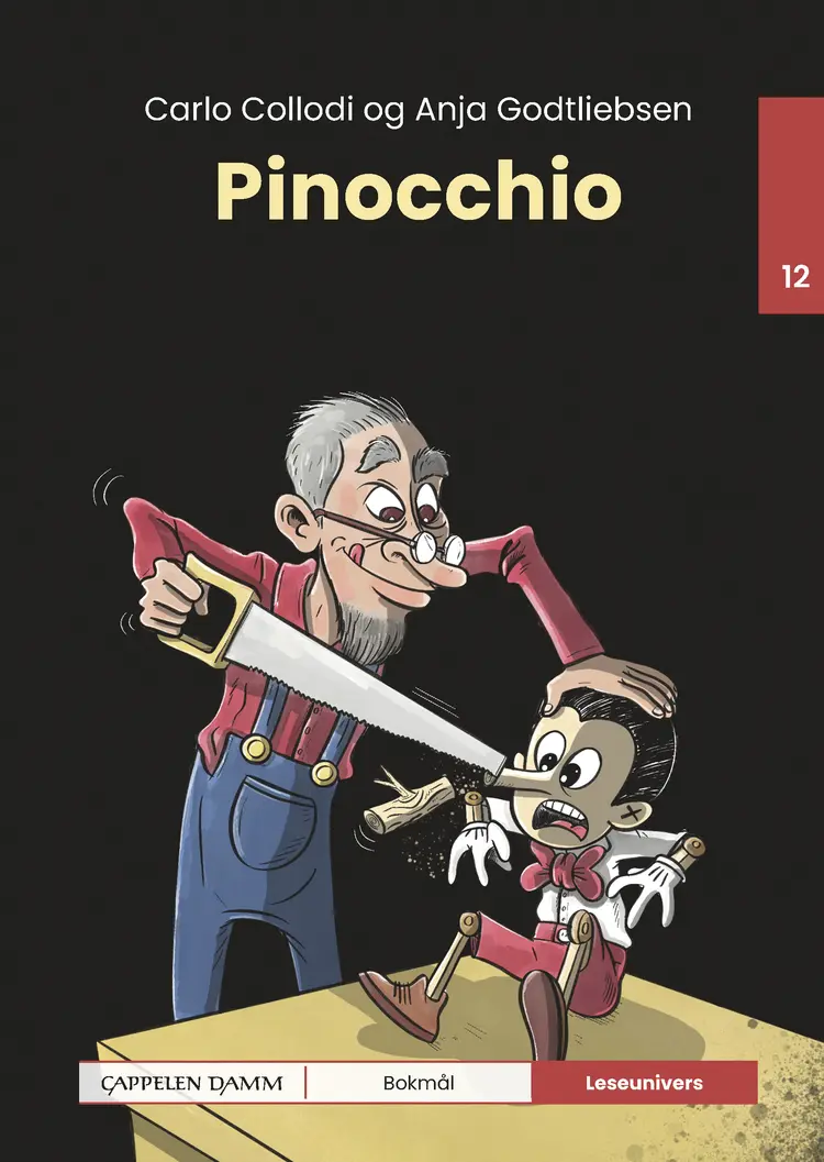 Omslag Leseunivers 12: Pinocchio av Carlo Collodi og Anja Godtliebsen (Innbundet)