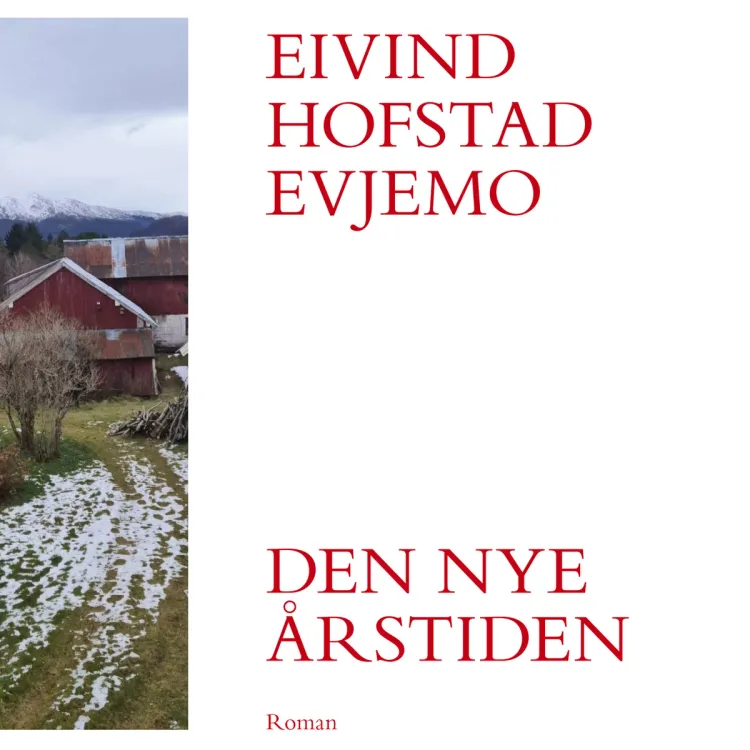 Omslag Den nye årstiden av Eivind Hofstad Evjemo (Lydbok)