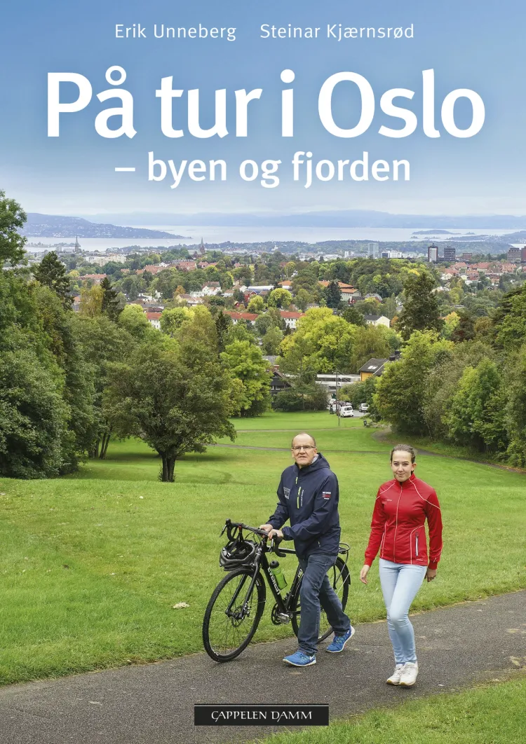 Omslag På tur i Oslo – byen og fjorden av Steinar Kjærnsrød og Erik Unneberg (Innbundet)