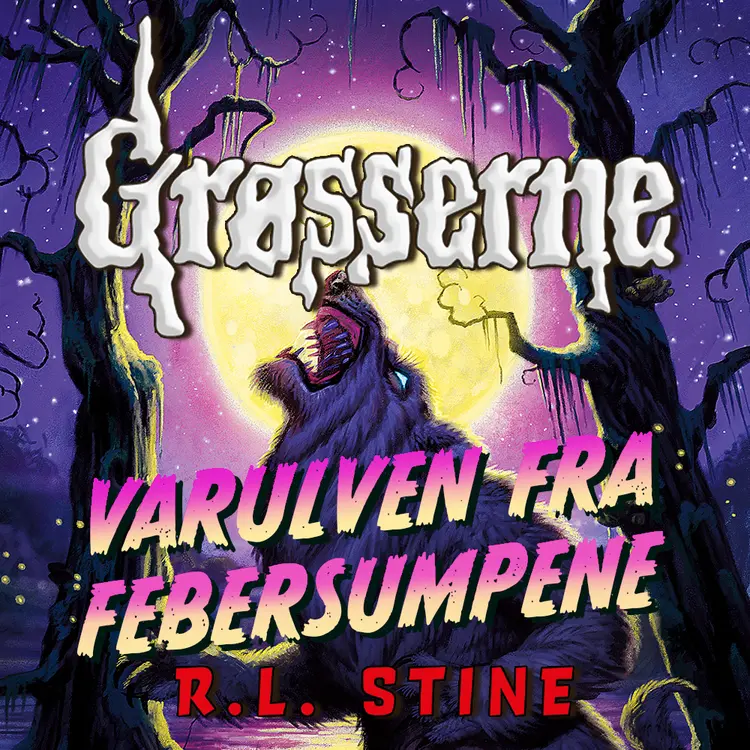 Omslag Varulven fra febersumpene av R.L. Stine (Lydbok)