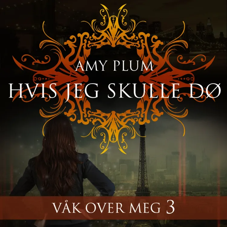 Omslag Hvis jeg skulle dø av Amy Plum (Lydbok)