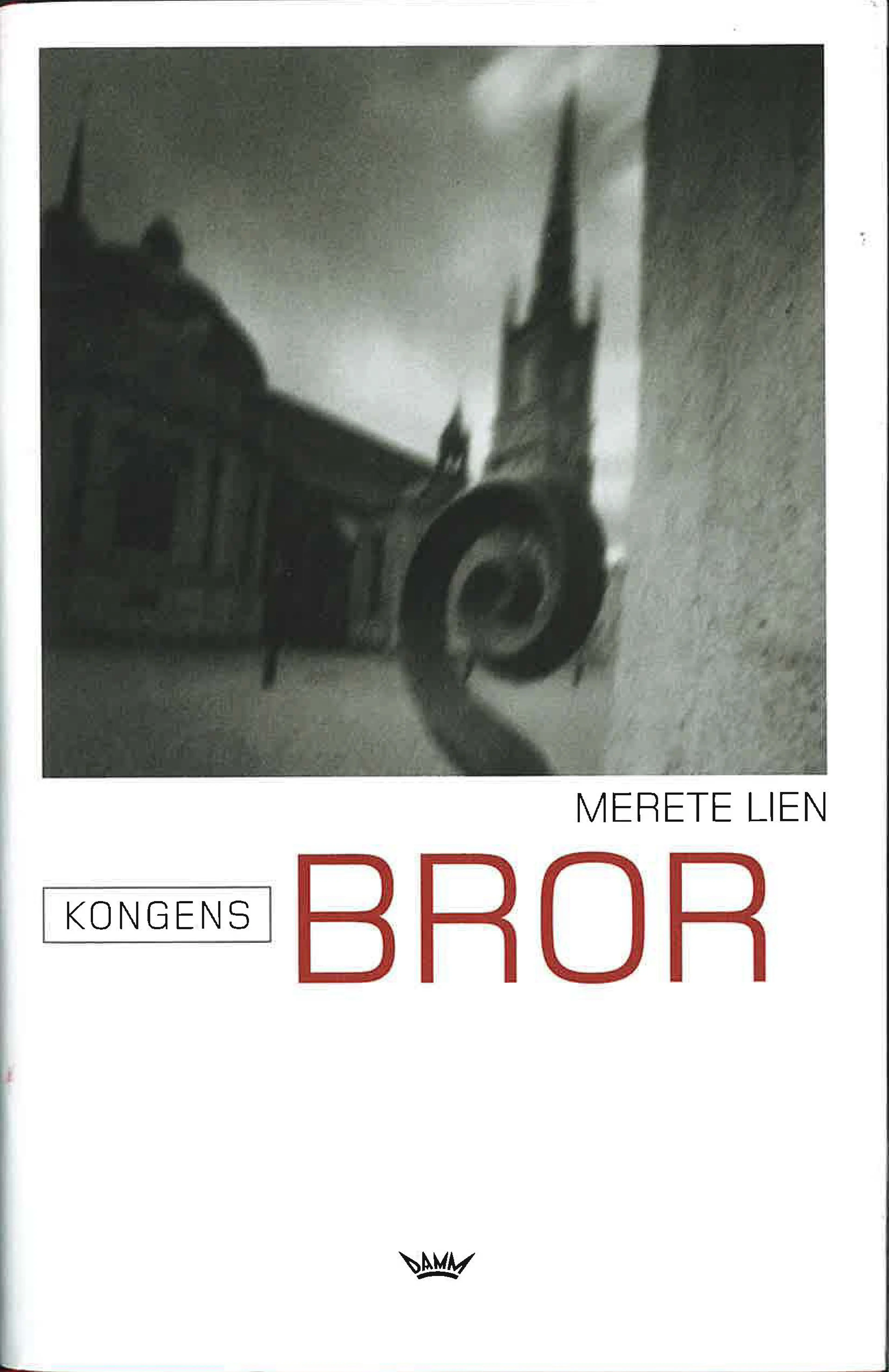 Omslag Kongens bror av Merete Lien (Innbundet)