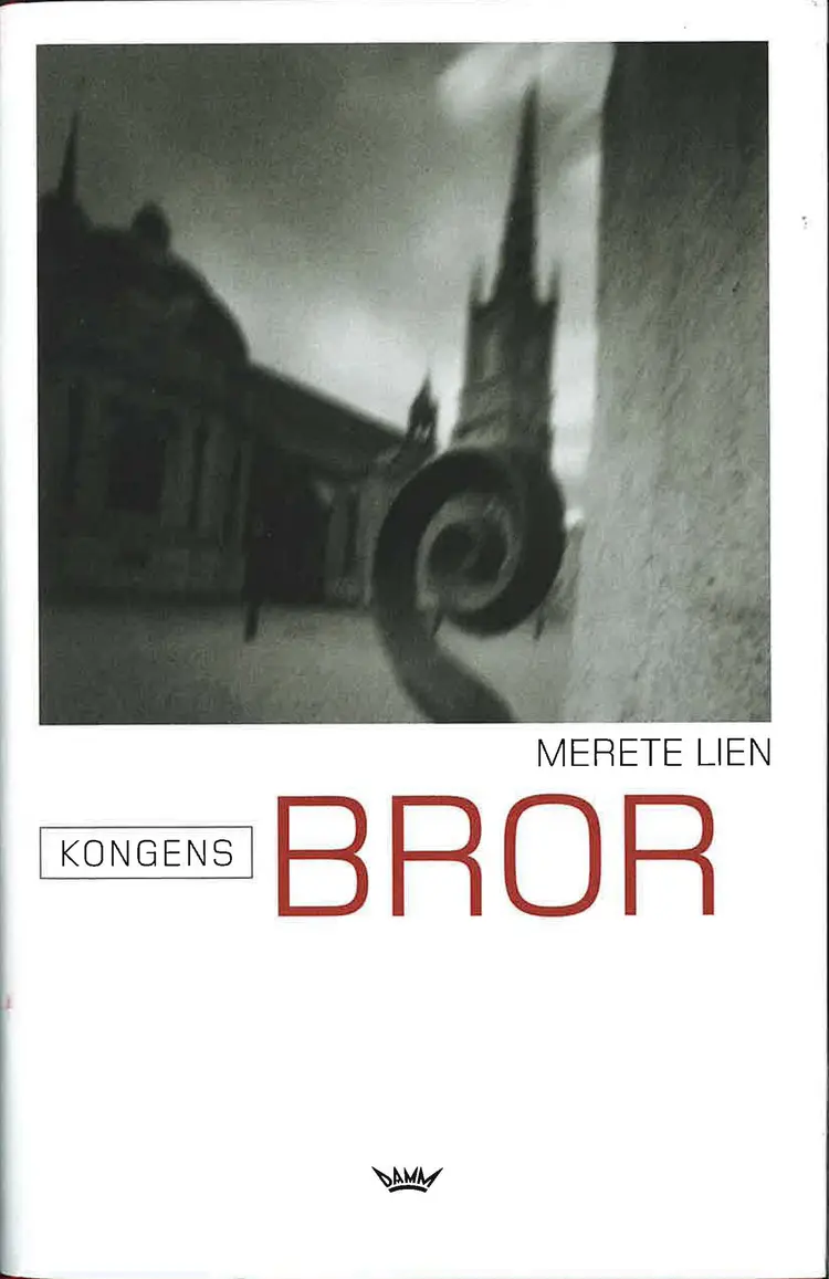Omslag Kongens bror av Merete Lien (Innbundet)