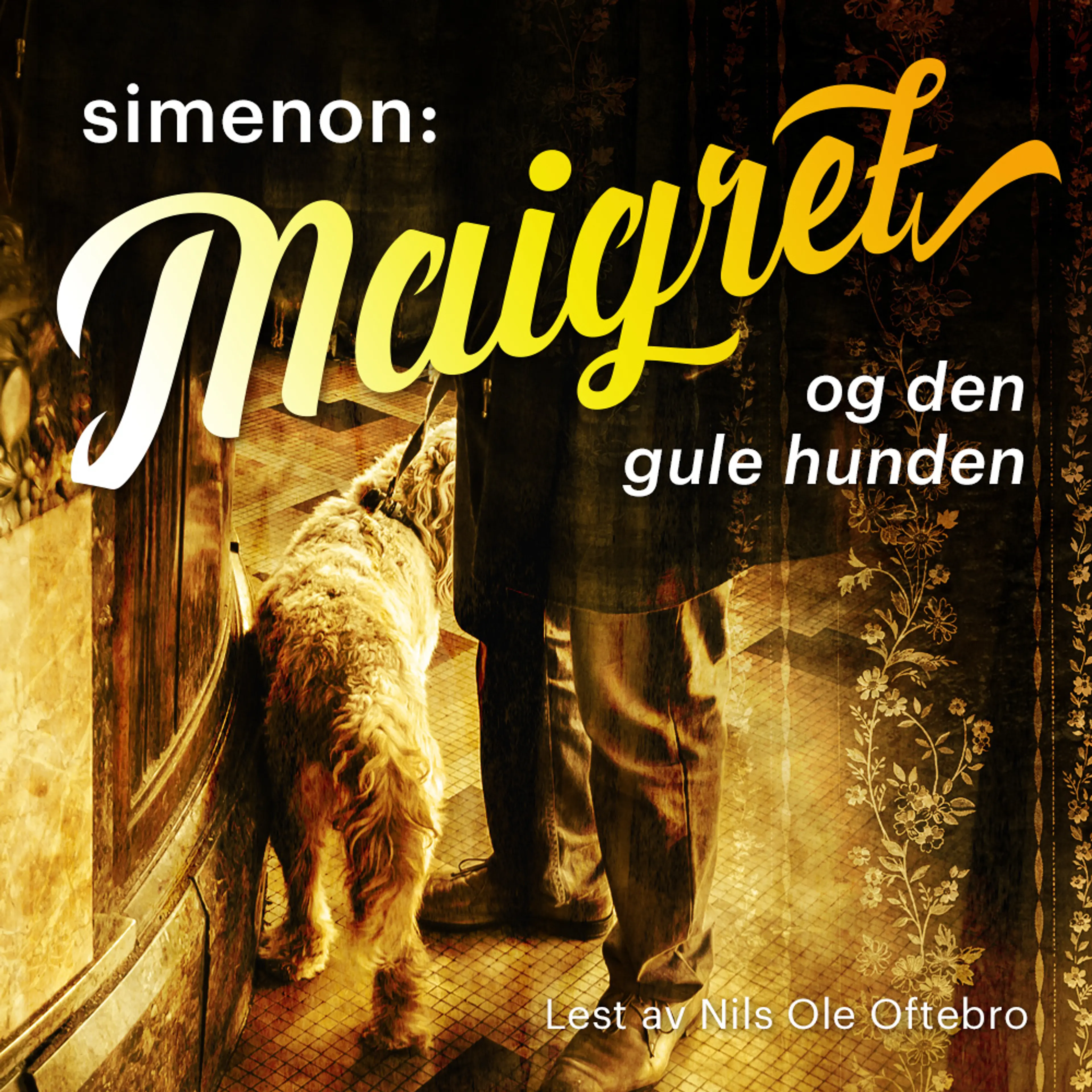 Omslag Maigret og den gule hunden av Georges Simenon (Lydbok)
