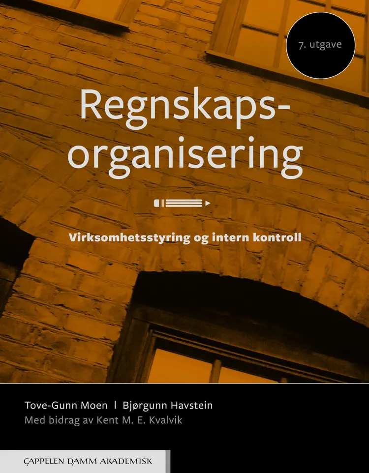 Omslag Regnskapsorganisering av Tove-Gunn Moen og Bjørgunn Havstein. Med bidrag av Kent M. E. Kvalvik (Heftet)