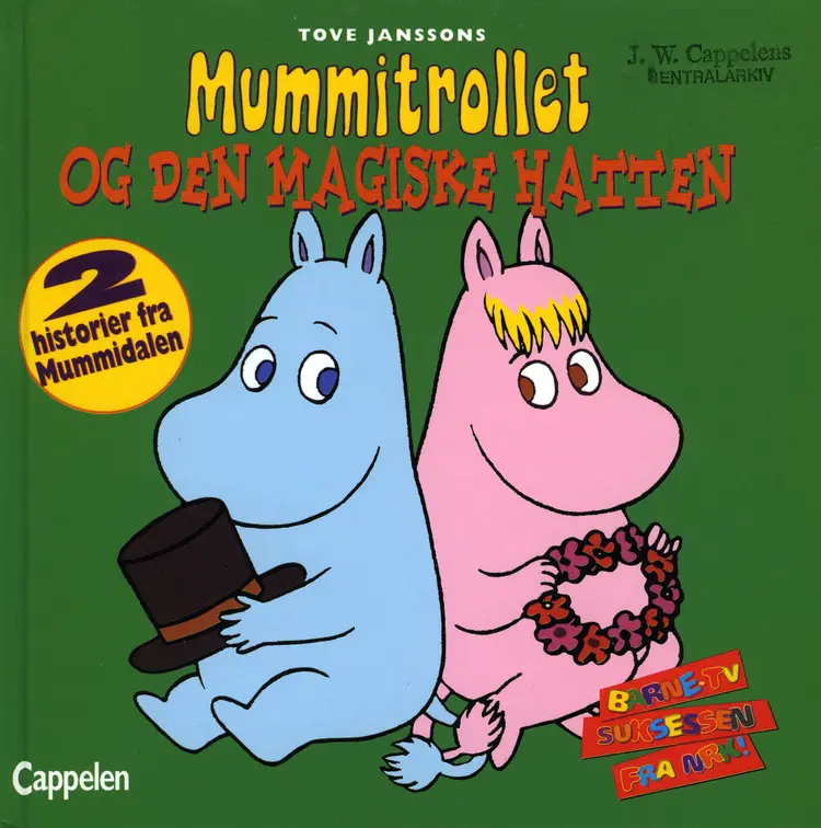 Omslag Mummitrollet og den magiske hatten av Tove Jansson (Innbundet)