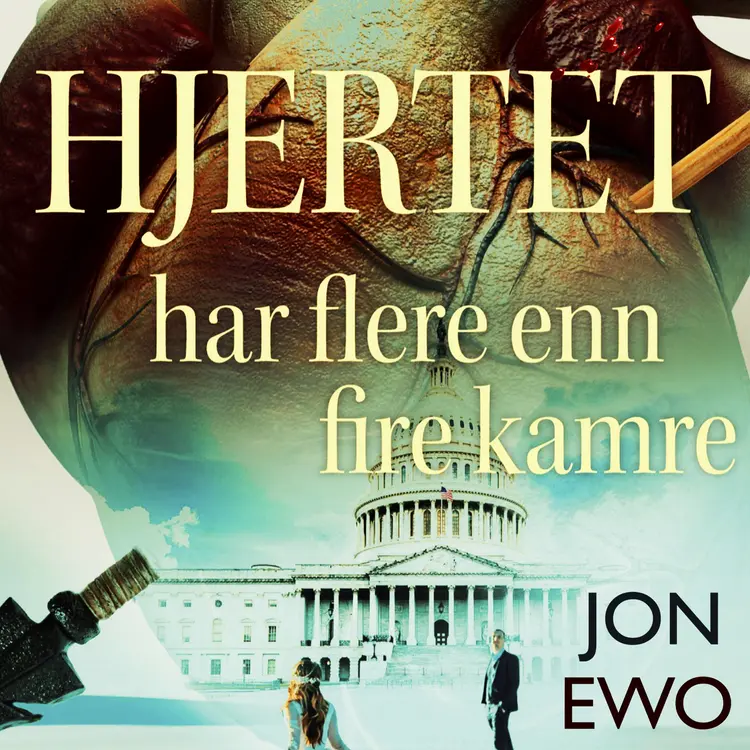 Omslag Hjertet har flere enn fire kamre av Jon Ewo (Lydbok)