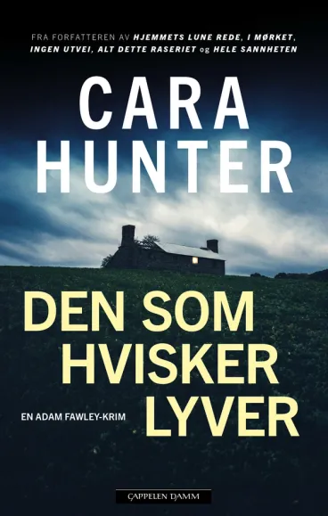 Omslag Den som hvisker lyver av Cara Hunter (Innbundet)