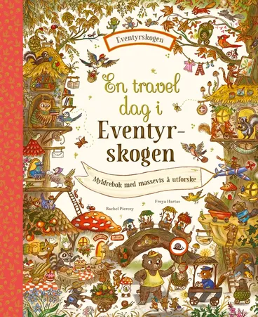Omslag En travel dag i Eventyrskogen av Rachel Piercey (Innbundet)