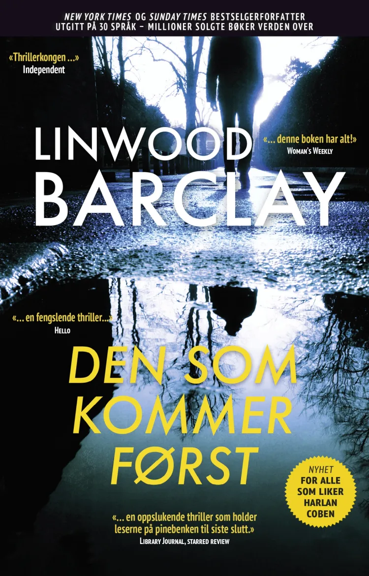 Omslag Den som kommer først av Linwood Barclay (Ebok)