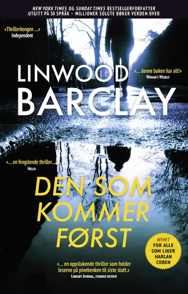 Omslag Den som kommer først av Linwood Barclay (Ebok)