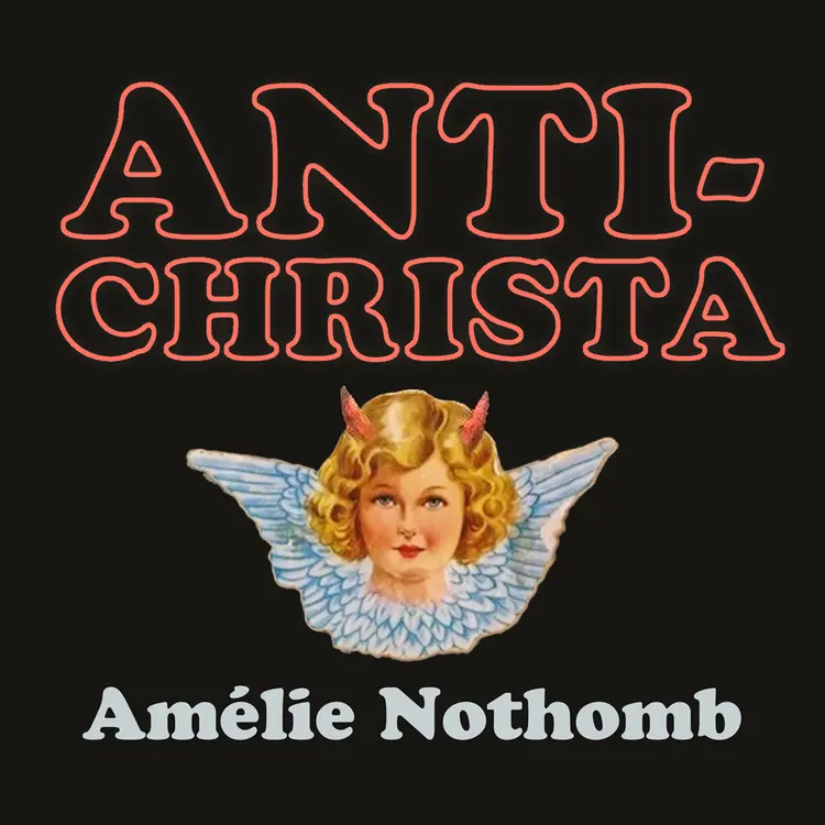 Omslag Antichrista av Amélie Nothomb (Lydbok)