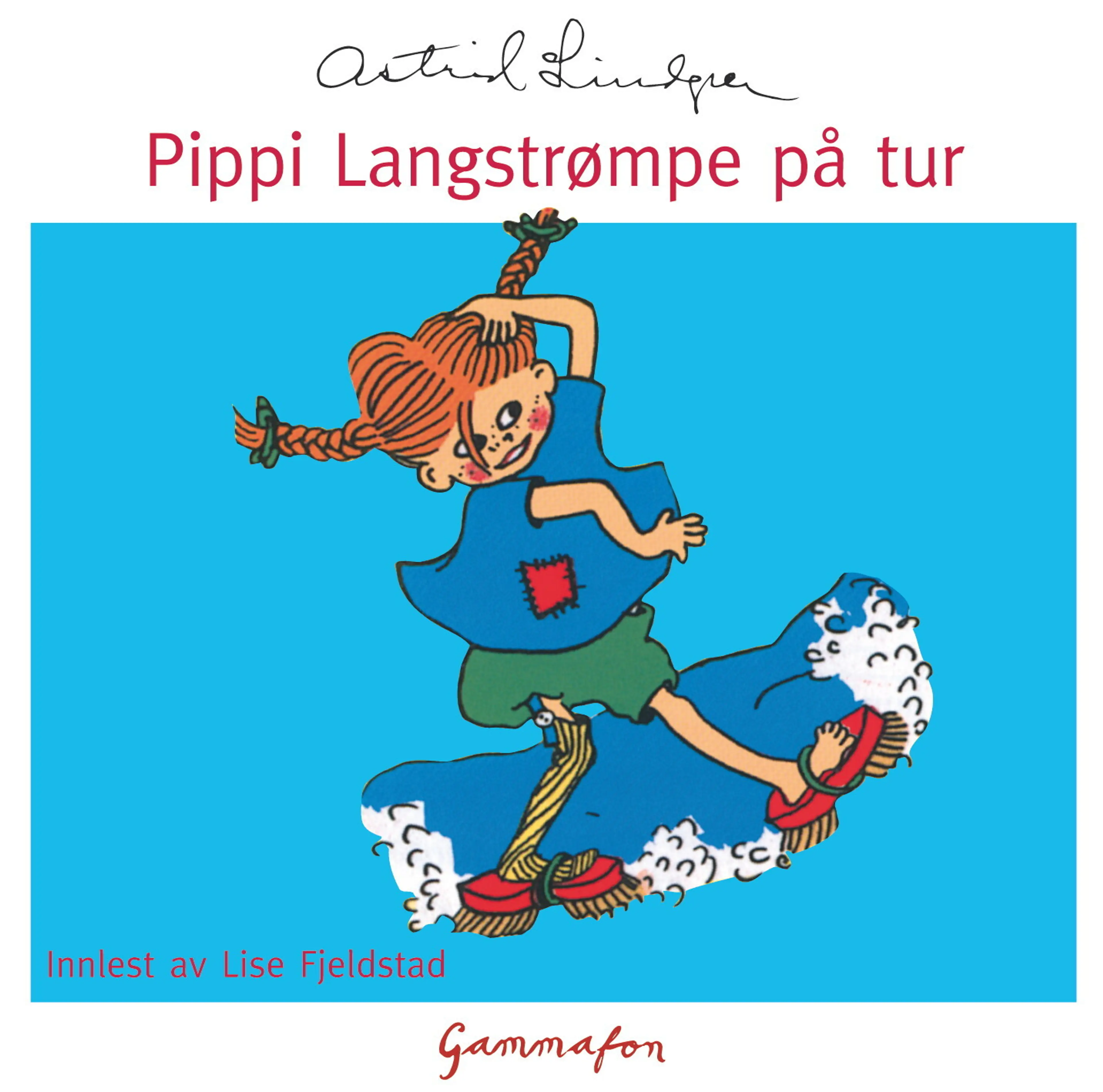 Omslag Pippi Langstrømpe på tur av Astrid Lindgren (Lydbok)
