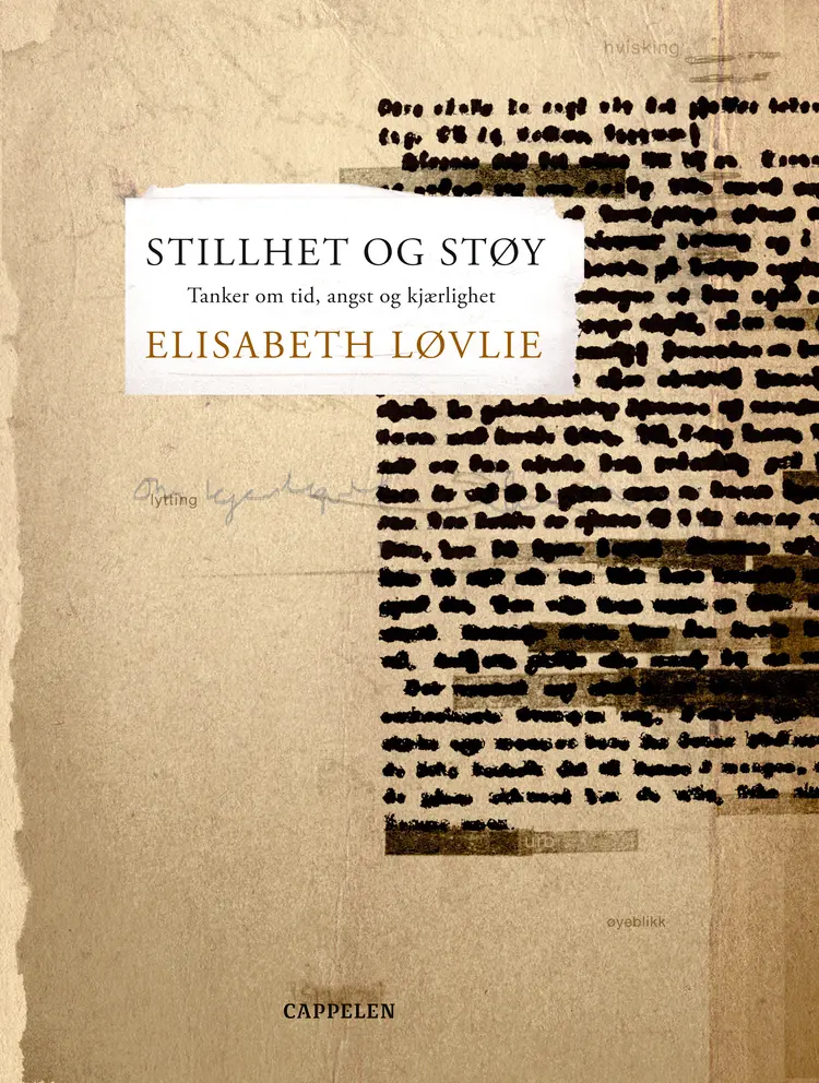 Omslag Stillhet og støy av Elisabeth Løvlie (Innbundet)