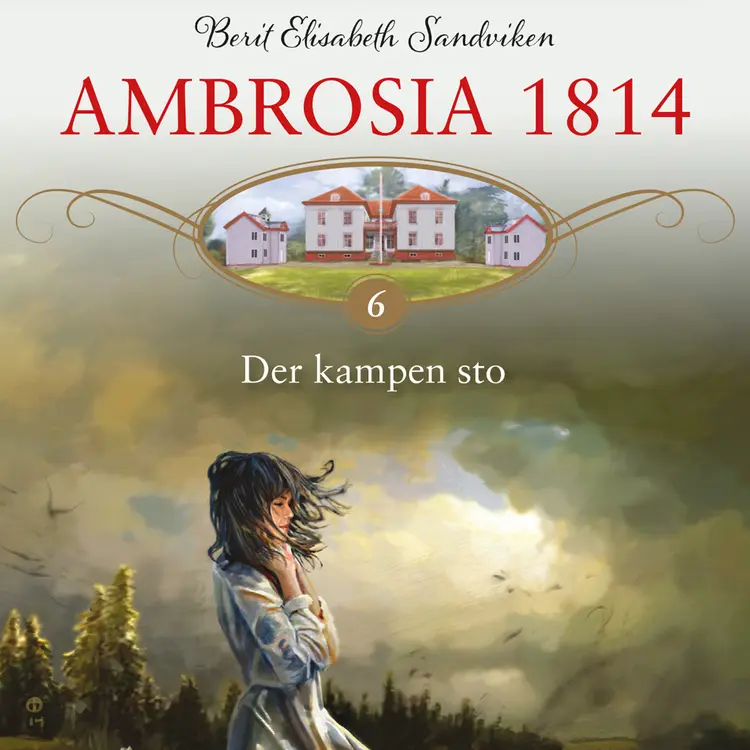 Omslag Der kampen sto av Berit Elisabeth Sandviken (Lydbok)