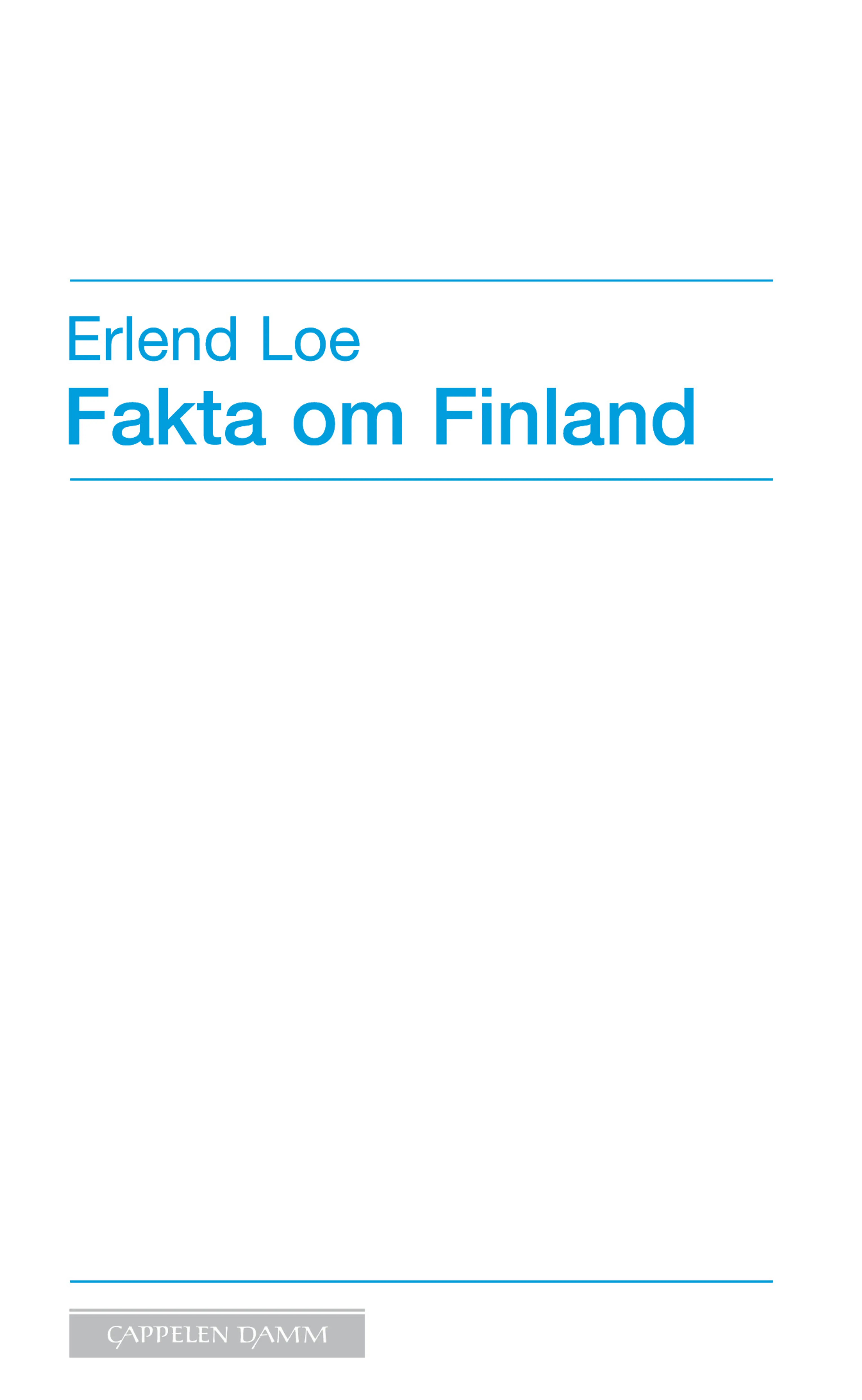Omslag Fakta om Finland av Erlend Loe (Heftet)