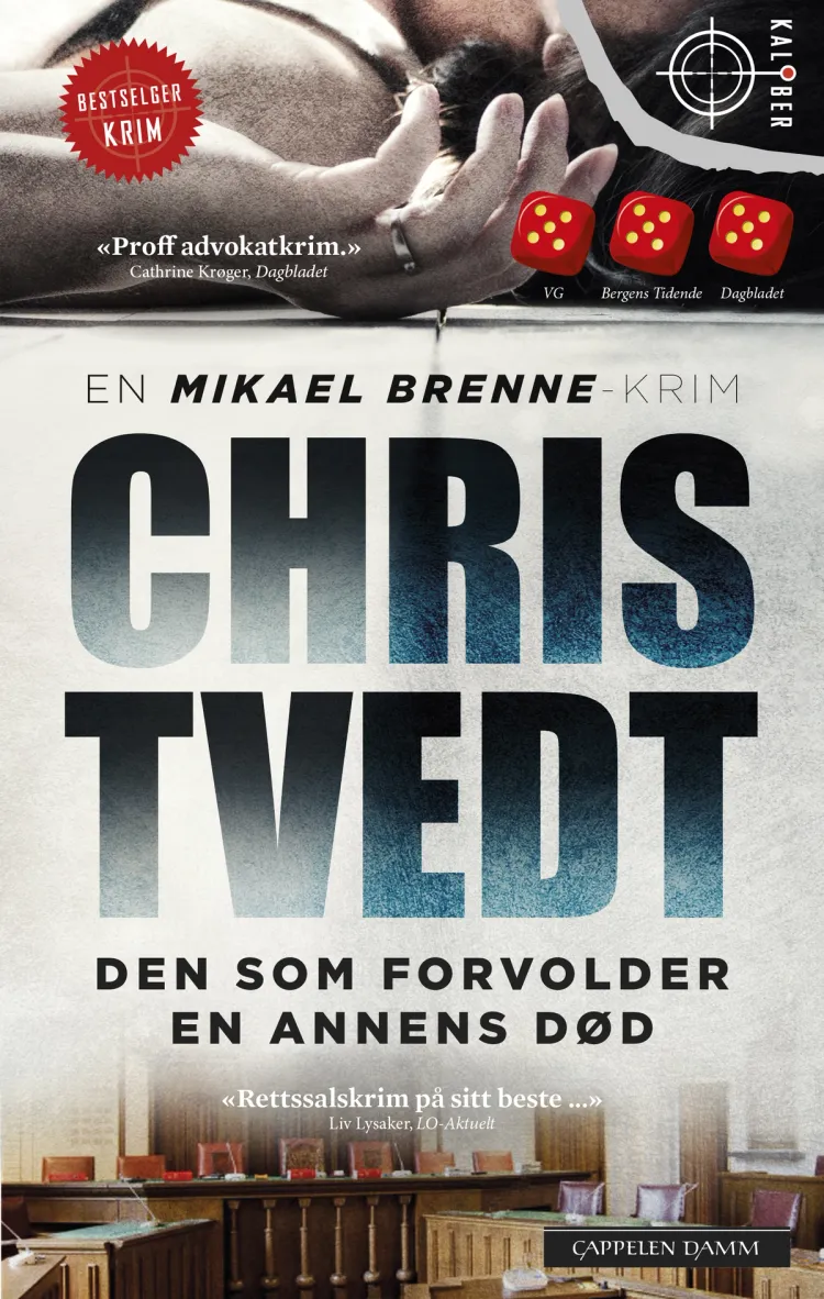 Omslag Den som forvolder en annens død av Chris Tvedt (Heftet)