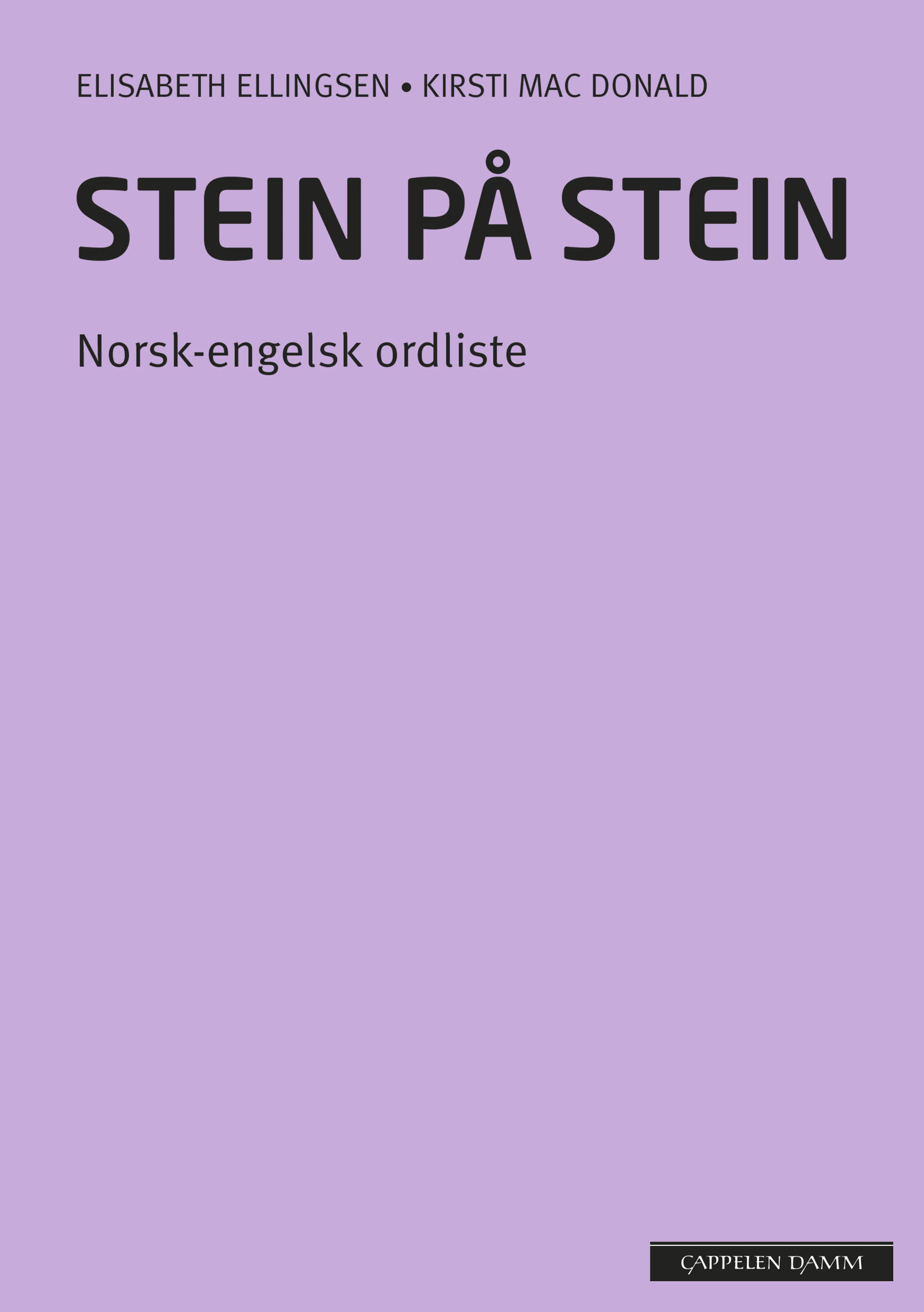 Omslag Stein på stein Norsk-engelsk ordliste (2014) av Elisabeth Ellingsen og Kirsti Mac Donald (Heftet)